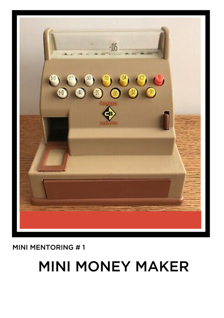MINI MENTORING DOWNLOAD- MINI MONEY MAKER
